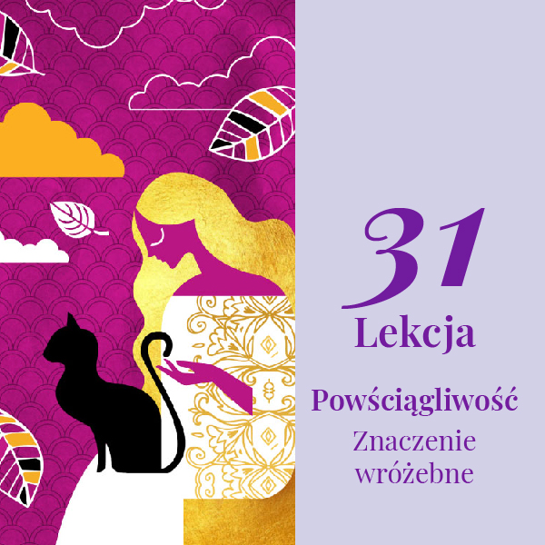 Lekcja 31 – Powściągliwość (Umiarkowanie)